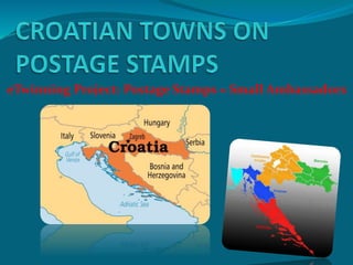 eTwinning Project: Postage Stamps = Small Ambassadors 
 