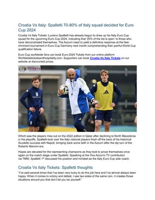 Croatia Vs Italy-Spalletti 70-80% of Italy squad decided for Euro Cup