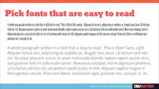 Use san-serif fonts for paragraphs
Sans Serif
Serif
Serifs highlighted
 