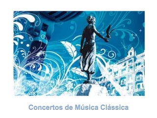 Concertos de Música Clássica