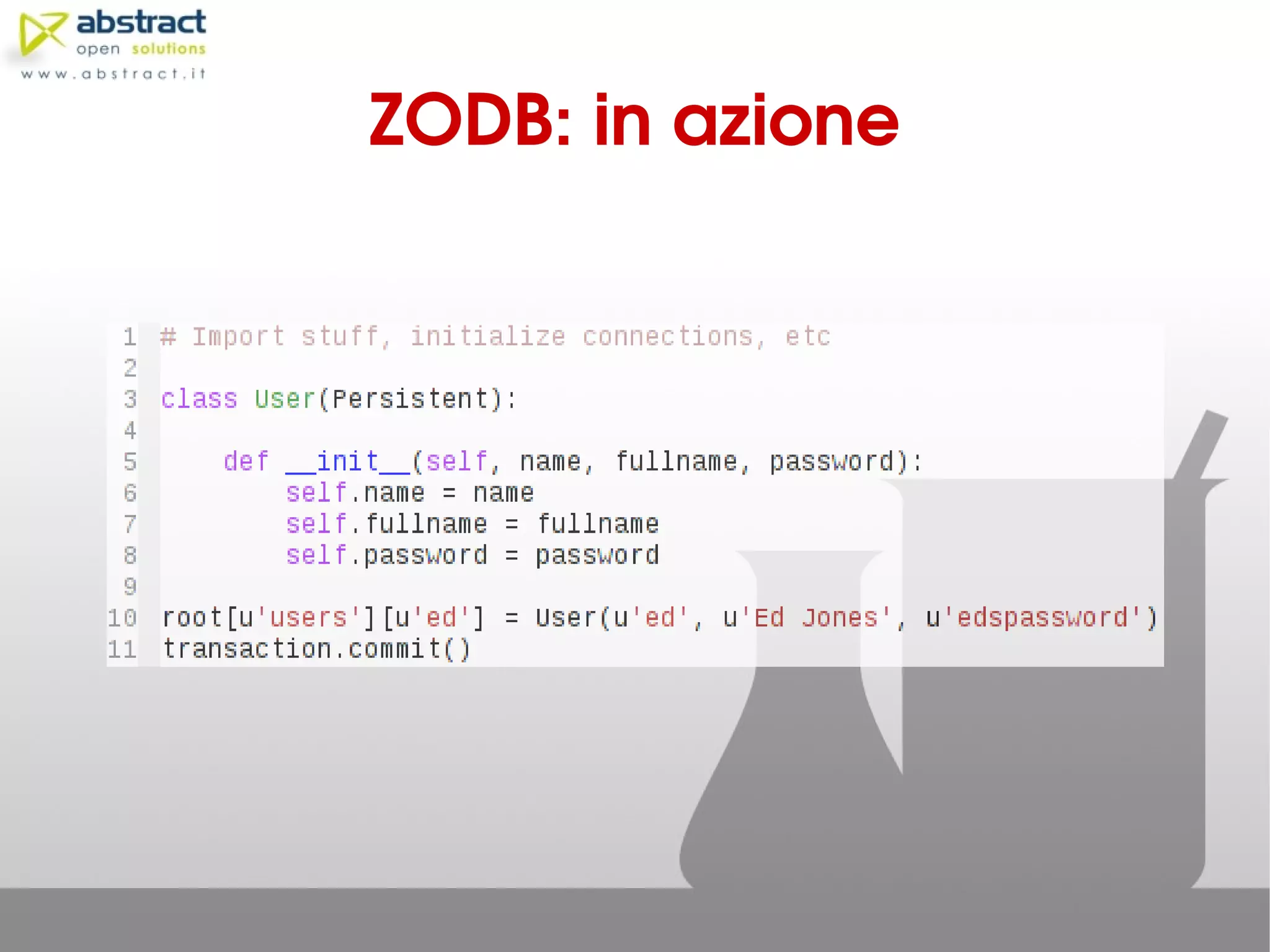 ZODB: in azione
 