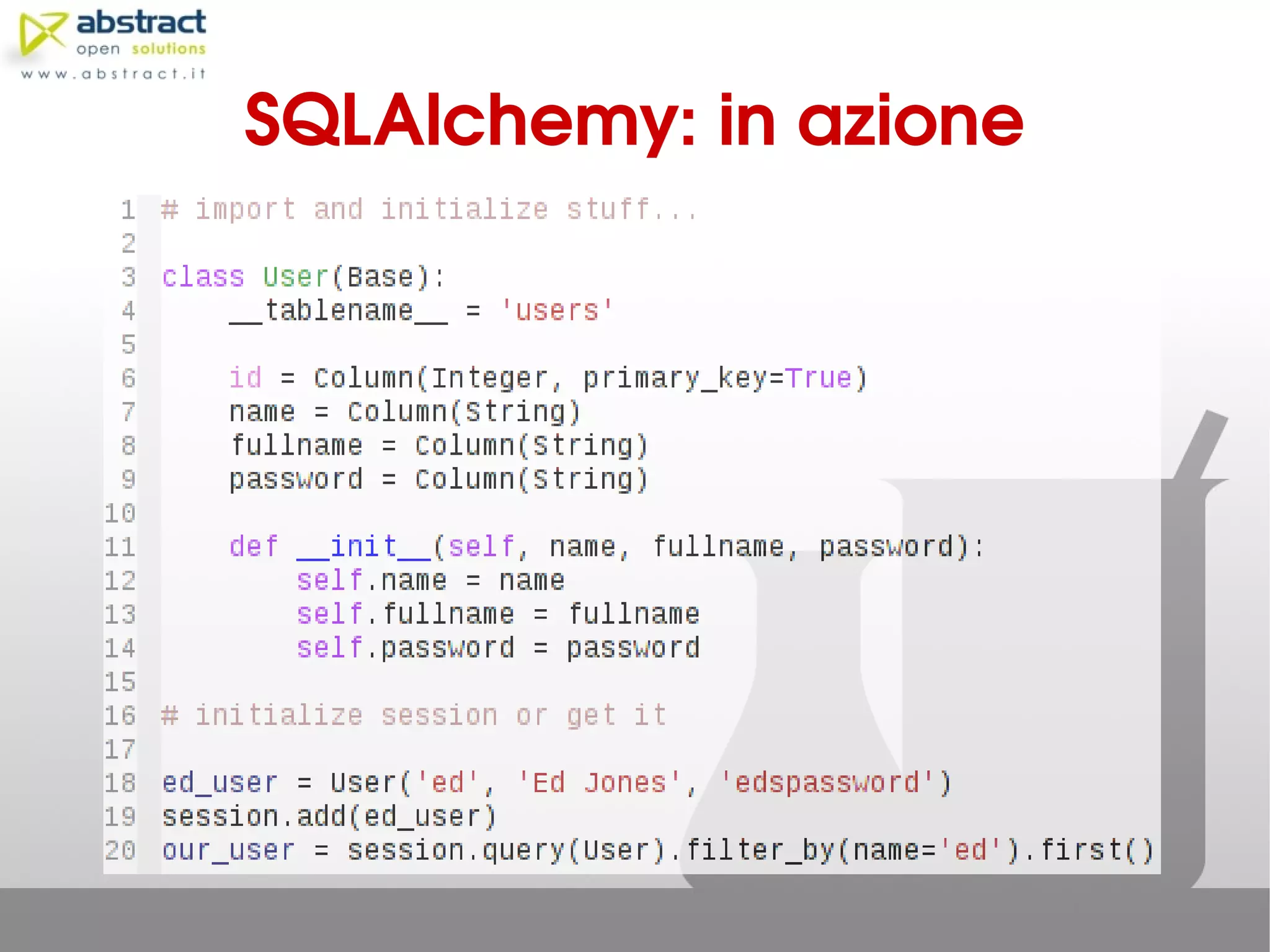 SQLAlchemy: in azione
 