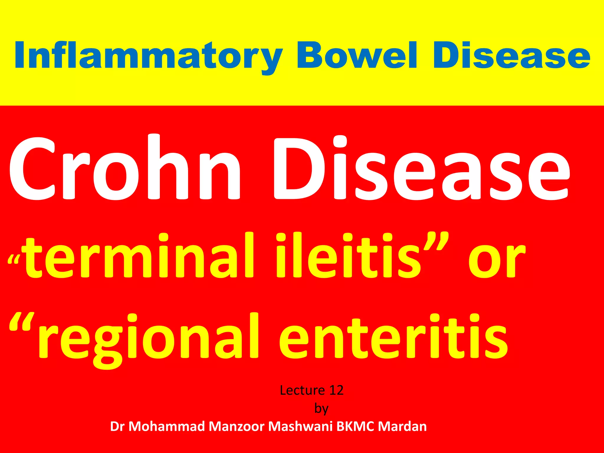 Crohn's disease signs,symptoms,Morphology | PPT
