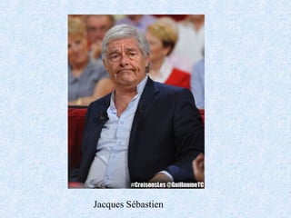 Jacques Sébastien
 