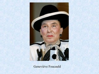 Geneviève Foucauld
 