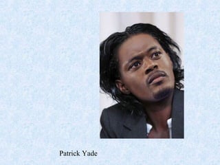 Patrick Yade
 