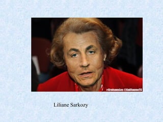 Liliane Sarkozy
 