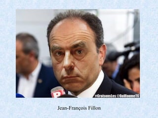 Jean-François Fillon
 