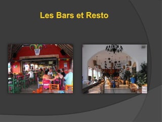 Les Bars et Resto