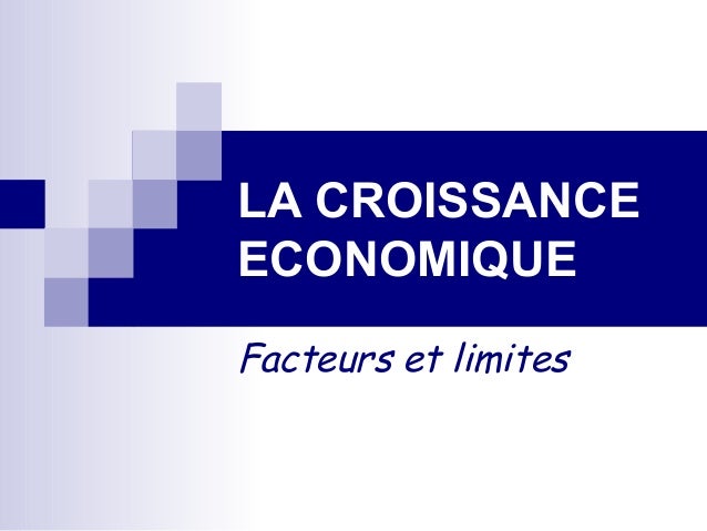Dissertation sources limites croissance economique
