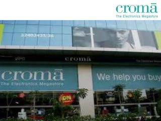 Croma Ppt