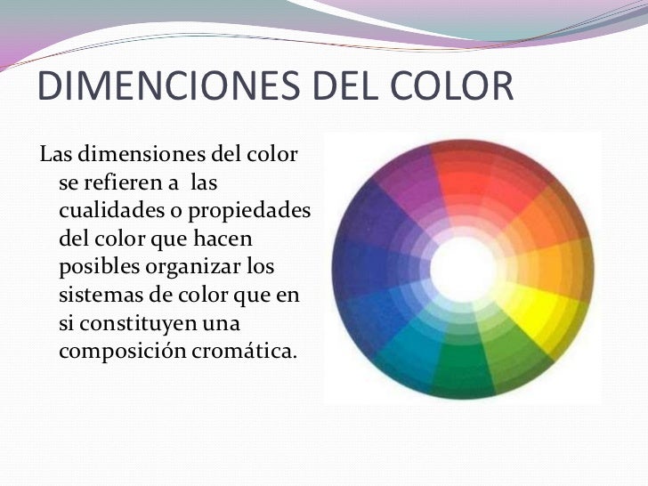 Cuáles Son Las Dimensiones Del Color