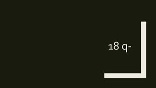 18 q-
 