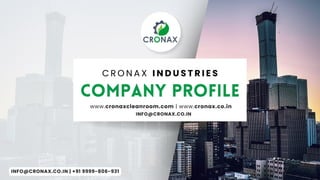 Cronax Industries - Company Profile Catalogue | PPT