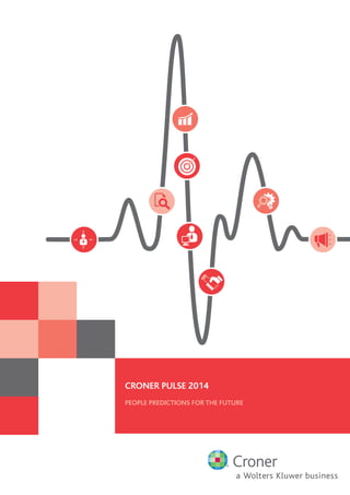 Croner Pulse 2014
People predictions for the future
 