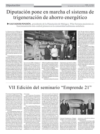 Diputación                                                                                                                                                          29     La Crónica
                                                                                                                                   Del sábado 26 de marzo al viernes 1 de abril de 2011




 Diputación pone en marcha el sistema de
    trigeneración de ahorro energético
        SALVADOR PENDÓN , presidente de la Diputación de Málaga y Pilar Serrano pusieron en
             funcionamiento esta central pionera en la comunidad autónoma andaluza

La Diputación de Málaga ha                                                                                                                              ción. De este modo, la refrigera-
puesto en marcha la central de tri-                                                                                                                     ción se realiza a través de plantas
generación del edificio, sistema                                                                                                                        de absorción que aprovechan el
pensado para el ahorro energé-                                                                                                                          vapor y el agua caliente, los cua-
tico por el que se genera energía                                                                                                                       les ya producen directamente la
a través del consumo de gas para                                                                                                                        calefacción. Todo esto, sumado al
el autoabastecimiento eléctrico y                                                                                                                       gran rendimiento energético
que produce una cantidad extra                                                                                                                          del motor, da como resultado un
que puede ser vendida. Se trata                                                                                                                         aprovechamiento de la energía
de una iniciativa pionera en                                                                                                                            primaria del 82,7% en verano y
Andalucía al ser el único edificio                                                                                                                      del 66% en invierno.
institucional con este tipo de cen-                                                                                                                         El nuevo edificio de la Dipu-
tral de trigeneración. Solamente                                                                                                                        tación de Málaga en la Avenida
existe otra infraestructura que uti-                                                                                                                    de los Guindos, tiene un gran
liza este sistema en la región                                                                                                                          consumo eléctrico y unas gran-
andaluza, pero se trata de un edi-                                                                                                                      des necesidades de energía para
ficio comercial ubicado en Sevi-                                                                                                                        su climatización. Gracias al uso
lla.                                                                                                                                                    de sistemas de generación de frío
     El presidente de la institución,                                                                                                                   por medio de la absorción se
Salvador Pendón, puso en fun-                                                                                                                           puede utilizar el calor perdido en
cionamiento el nuevo sistema                                                                                                                            la generación eléctrica como
junto a la delegada provincial de                                                                                                                       fuente energética para la genera-
Economía, Innovación y Ciencia                                                                                                                          ción del frío necesario para la cli-
de la Junta de Andalucía, Pilar         tica con una doble vertiente: el     utilizará aquella energía sobrante    importancia que tiene la colabo-     matización. Asimismo, este calor
Serrano, quienes procedieron al         ahorro de emisiones de CO2 en        que no sea necesaria para el pro-     ración interinstitucional para la    puede usarse para la calefacción
encendido del motor, explicando         la atmósfera y en la factura eco-    pio edificio, contribuyendo al        puesta en marcha de proyectos        y agua caliente.
la actividad del sistema. En la         nómica". En este sentido, el pre-    abastecimiento energético de la       como este y felicitó a la Diputa-        Los edificios singulares
puesta en marcha del motor de           sidente subrayó que son más de       propia ciudad de Málaga".             ción por apostar por este sistema    con amplias dimensiones y
la central también estuvieron pre-      35.000 toneladas de emisiones de          Por su parte, la delegada pro-   y contribuir al ahorro energético.   múltiples servicios que alber-
sentes el vicepresidente de la          CO2 las que se ahorran con el        vincial de Economía, Innovación           Este sistema genera energía a    gan, son grandes consumido-
Diputación, Francisco Fernández         nuevo sistema, además de una         y Ciencia destacó que "esta inicia-   través de un generador, que con-     res de energía, lo que hace
España y el diputado provincial         suma de 690.000 euros anuales        tiva se enmarca perfectamente         sume gas natural, aprovechando       muy recomendable el uso de
Cristóbal Bonilla. Para Salvador        en el coste de la factura. Además    dentro de las políticas de ahorro     el calor y el vapor producido para   este tipo de sistema de ahorro
Pendón, "este sistema contribuye        explicó que en el funcionamiento     y eficiencia energética de la Junta   la climatización del edificio        de energías y que éstas sean
notablemente a nuestra voluntad         de este sistema existe una cone-     de Andalucía".                        durante todo el año, tanto en la     aprovechadas de la energía
de alcanzar la eficiencia energé-       xión con la red de ENDESA, "que           Asimismo subrayó la enorme       refrigeración como en la calefac-    primaria.




      VII Edición del seminario “Emprende 21”
El seminario 'Emprende 21' llega        nio Luque.                           dencia en cuanto al fomento
a su octava edición gracias a la            Para Francisco Fernández         de la actividad emprendedora".
colaboración que mantienen la           España enfatizó la importancia       Un seminario que, según Ana
Diputación y la Universidad de          de este foro porque en él "se ana-   María Sánchez "supera cada año
Málaga para llevar a cabo esta          liza, coordina y promociona los      las expectativas de asistencia",
iniciativa del Foro Provincial          recursos existentes en la provin-    ya que se han preinscrito cerca
para la Cultura Emprendedora            cia relacionados con poner en        de 500 universitarios, "de las que
e Innovadora que pretende               alza los valores emprendedo-         más del 60% son mujeres y pro-
reforzar la formación y la difu-        res".                                ceden de todas las titulaciones".
sión de los valores emprende-               Por su parte, Jesús Mora ase-        A lo largo de los años, el
dores en la provincia. Se cele-         guró que "es un honor para la        Seminario se ha convertido en
brará los días 29, 30, 31 de marzo      Diputación seguir colaborando        uno de los mayores eventos for-
y 5 de abril.                           con la Universidad para promo-       mativos dirigidos a emprende-
    El vicepresidente primero de        cionar la cultura emprende-          dores/as que, con carácter per-
la Diputación, Francisco Fernán-        dora". El diputado provincial        manente, se realizan en Anda-
dez España, el diputado dele-           además afirmó que "estamos           lucía y cuya financiación es asu-
gado de Desarrollo y Promo-             muy satisfechos de celebrar cada     mida por la Diputación. La
ción, Jesús Mora, y la vicerrec-        año este seminario que se ha         temática para este año estará
tora de Relaciones Universidad-         convertido en un referente y que     centrada en el emprendimiento         Ciencias Económicas y Empre-         puesta en valor de la cultura
Empresa de la UMA, Ana María            cada año es más innovador, con       como instrumento de transfor-         sariales, en el Campus El Ejido.     emprendedora.
Sánchez, han presentado este            conferenciantes que acreditan        mación de la economía y se des-           Para esta octava edición se          El Seminario, en el que cado
encuentro cultural que este año         un experiencia de gran nivel".       arrollará en cuatro sesiones,         ha confeccionando un amplio          año participan alrededor de 600
lleva el título de 'Emprender               Por su parte, la vicerrectora    teniendo lugar las tres primeras      programa de conferencias, en el      personas, está abierto a todo ciu-
para transformar la Economía'.          de Relaciones de Universidad-        en el Auditorio de la Diputación      que se contará con destacadas        dadano, entidades e institucio-
Al acto de presentación también         Empresa de la UMA señaló que         de Málaga (29,30 y 31 de marzo)       figuras, tanto del ámbito empre-     nes de la provincia de Málaga
ha acudido el decano de la              'Emprende 21' es uno de lo actos     y celebrándose la última sesión       sarial como del académico, reco-     que tengan inquietudes empre-
Facultad de Económicas, Euge-           académicos "de mayor transcen-       (5 de abril) en la Facultad de        nocidas por sus aportaciones y       sariales y/o emprendedoras.
 