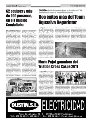 La Crónica Deportiva     50
                                                                                                                                                 Polideportivo



                     ç
Del sábado 18 al viernes 24 de junio de 2011




62 equipos y más                                                       TRIATLÓN8Rubén Bravo consiguió la victoria con 2’50’’
                                                                       de diferencia sobre el segundo clasificado
de 200 personas,                                                       Dos éxitos más del Team
en el I Raid de
Guadalteba
                                                                       Aquaslva Deporinter
                                                                       ANTEQUERA. El color azul             1’11”, pero su clase no sólo hizo     toria de Ubrique. La jornada
                                                                       del Team Aquaslava Deporin-          alcanzar a su máximo rival, sino      resultó redonda también en cate-
ANTEQUERA. La delegada             Desarrollo Rural Sostenible         ter volvió a lucir en lo más alto    incluso sobrepasarle, aventa-         goría femenina, con el triunfo
de Agricultura y Pesca, Mónica     del Medio Rural 2007-2013,          del podio del primer                 jándole en esta disciplina en 4       de Marketa Zemkova, que no
Bermúdez, junto al presidente      "LiderA", subvencionado por         Triatlón–Cross de Ubrique, dis-      minutos. El triunfo tiene, ade-       sólo consiguió la victoria par-
del Grupo de Acción Local          los fondos FEADER y la Con-         putada el pasado sábado, al con-     más, la constatación de su total      cial en las tres disciplinas, sino
Guadalteba y alcalde de Cam-       sejería de Agricultura y Pesca      seguir imponerse, en sus res-        recuperación de la caída en la        que se impuso a la segunda cla-
pillos, Jesús Galeote, la alcal-   de la Junta de Andalucía.           pectivas categorías, los triatle-    Titan Desert, en la que se frac-      sificada, la belga Anne Cathe-
desa de Cañete la Real, Josefa         La prueba ha tenido una         tas del equipo malagueño Rubén       turó la cabeza del radio, exacta-     rine Bayot, por una diferencia
Jurado y el alcalde de Ardales,    duración de dos días, que se        Bravo y Marketa Zemkoba.             mente un mes antes de esta vic-       de casi 9 minutos.
Juan Calderón, han entregado       han desarrollado en la Comarca          La competición se desarro-
los premios a los equipos gana-    del Guadalteba, aunque los          lló sobre unas distancias de 750
dores del I RAID Guadalteba,       municipios que más concreta-        metros, 16 kilómetros y 5 kiló-
segunda prueba oficial de la       mente se encontraban dentro         metros respectivamente en las
Liga Andaluza de RAID de           del circuito han sido Ardales -     disciplinas de natación, ciclismo
aventura, incluida en el cam-      y todo el complejo de los           y atletismo. Rubén Bravo, que
peonato regional, que se cele-     Embalses-, Campillos y Cañete       consiguió el triunfo con 2’50”
bró el pasado fin de semana        la Real. Se trata de una prueba     de diferencia sobre el segundo
en esta comarca. En el marco       deportiva multidisciplinar de       clasificado, José Luis Doncel,
del evento, que tuvo lugar en      resistencia, que incluye más        dominó las pruebas de nata-
el municipio de Cañete la Real,    de una decena de modalida-          ción y cross, clasificándose en
también se entregaron los pre-     des deportivas, en la que com-      tercera posición en la disciplina
mios del Campeonato de Anda-       piten 62 equipos, procedentes       ciclista. Al finalizar esta compe-
lucía de RAID de Aventura de       de toda Andalucía y de fuera        tición Bravo ocupaba la segunda
la anterior edición, de 2010.      de nuestra comunidad, en tres       posición, con una desventaja de
    Sesenta y dos equipos con      categorías, según el grado de
casi doscientas personas han       dificultad: promoción (inicia-


                                                                       María Pujol, ganadora del
participado en esta actividad,     ción para aficionados), aven-
organizada por el Club de          tura y élite (ambas categorías
Orientación de Málaga              oficiales de la Federación Espa-
(COMA) y la Federación Anda-       ñola de Deportes de Orienta-

                                                                       Triatlón Cross Caspe 2011
luza de Orientación (FADO),        ción). Se han realizado distin-
con la colaboración de nume-       tos recorridos en bicicleta de
rosas entidades, entre ellas el    montaña, kayak, carrera, tiro
Consorcio Guadalteba y los         con cerbatana, trekking, pati-
ayuntamientos de la comarca        nes en línea, natación, orienta-
y el Grupo de Acción Local         ción específica, tiro con arco,     ANTEQUERA.Un nuevo título
Guadalteba, que colabora en        vía ferrata, espeleología, rappel   estatal el que consigue el Team
la financiación de esta activi-    y escalada. En total son más        Aquaslava Deporinter. En esta
dad, dentro del Programa de        de 100 kilómetros de recorrido.     ocasión ha sido la triatleta sevi-
                                                                       llana María Pujol, la vencedora
                                                                       en el Triatlón Cross Caspe 2011,
                                                                       disputado el pasado fin de
                                                                       semana en Mas de la Punta, Mar
                                                                       de Aragón, en Caspe (Aragón),
                                                                       donde se disputó el Campeo-
                                                                       nato de España de la modalidad.
                                                                           La prueba consistió en 1 kiló-
                                                                       metros de natación, 20 kilóme-       bicicleta de montaña, y volviendo     hasta el final de la prueba, consi-
                                                                       tros en BTT y 6 kilómetros de        a imponerse en la disciplina de a     guiendo su objetivo de alzarse
                                                                       carrera a pie, habiendo partici-     pie. Finalmente, y teniendo en        con el título de campeona de
                                                                       pado 230 triatletas. María Puyol     cuenta solamente los resultados,      España.
                                                                       comenzó excepcionalmente la          se podría decir que el triunfo fue        También participó otra corre-
                                                                       prueba de natación, ya que fue la    relativamente fácil. No opina de      dora del Aquaslava, María Bravo,
                                                                       primera en salir del agua, reali-    la misma manera Pujol, que luchó      quien consiguió clasificarse en el
                                                                       zando el cuarto tiempo sobre la      con tesón desde el principio y        top-ten de la prueba.
 