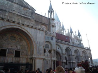 Reconstrucción de la Roma
imperial
Primera visión de San Marcos
 