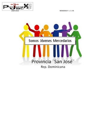 2009-2010   MEMORIA P. J. V. M.
 