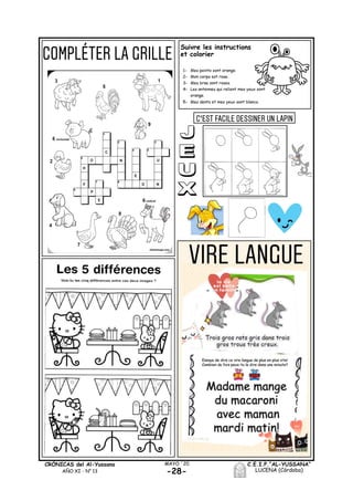 C.E.I.P.“AL-YUSSANA”
LUCENA (Córdoba)-28-
MAYO ´20CRÓNICAS del Al-Yussana
AÑO XI - Nº 13
Suivre les instructions
et colorier
 
