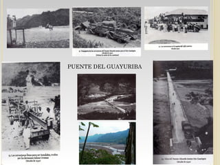 PUENTE DEL GUAYURIBA
 