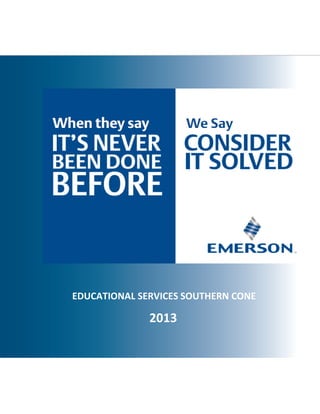 EDUCATIONAL SERVICES SOUTHERN CONE
2013
 