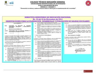COLEGIO TÉCNICO BENJAMÍN HERRERA
CRONOGRAMA INSTITUCIONAL DE ACTIVIDADES
20 AL 23 DE AGOSTO DE 2019
SEMANA 28 - HORARIO 2
“Formación en valores y saberes técnicos desde el afecto para la transformación de la sociedad”
8
DIRECTIVA MINISTERIO DE EDUCACIÓN NACIONAL
No. 55 del 18 de Diciembre del 2014
ORIENTACIONES PARA LA PLANEACIÓN, DESARROLLO Y EVALUACIÓN DE SALIDAS ESCOLARES
 