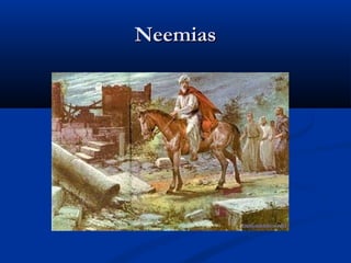 NeemiasNeemias
 