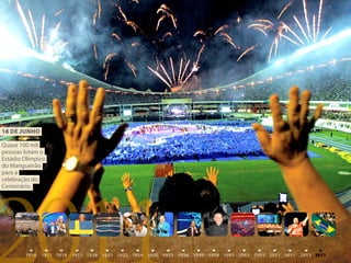 18 DE juNhO

Quase 100 mil
pessoas lotam o
Estádio Olímpico
do Mangueirão
para a
celebração do




2011
Centenário.
 