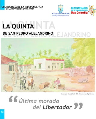 Cronología de la independencia de Santa Marta.