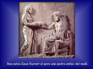 Rea salva Zeus lliurant al pare una pedra enlloc del nadó. 