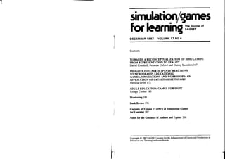 Crookall et al. 1987. Reconceptualization: simulation, game, role-play, model, reality, representation