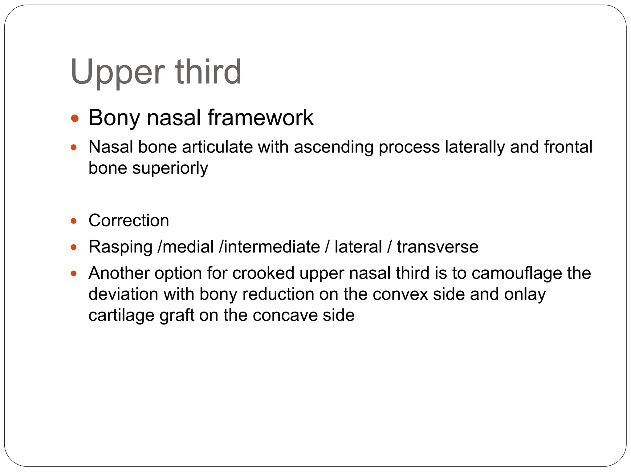 Bonye Process Crooked nose2023.pptx