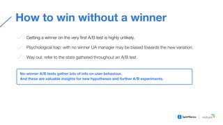 Conversion optimization with A/B testing throughout app lifecycle