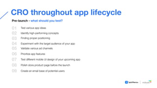 Conversion optimization with A/B testing throughout app lifecycle