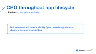 Conversion optimization with A/B testing throughout app lifecycle