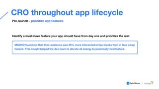 Conversion optimization with A/B testing throughout app lifecycle