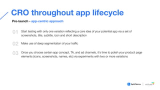 Conversion optimization with A/B testing throughout app lifecycle