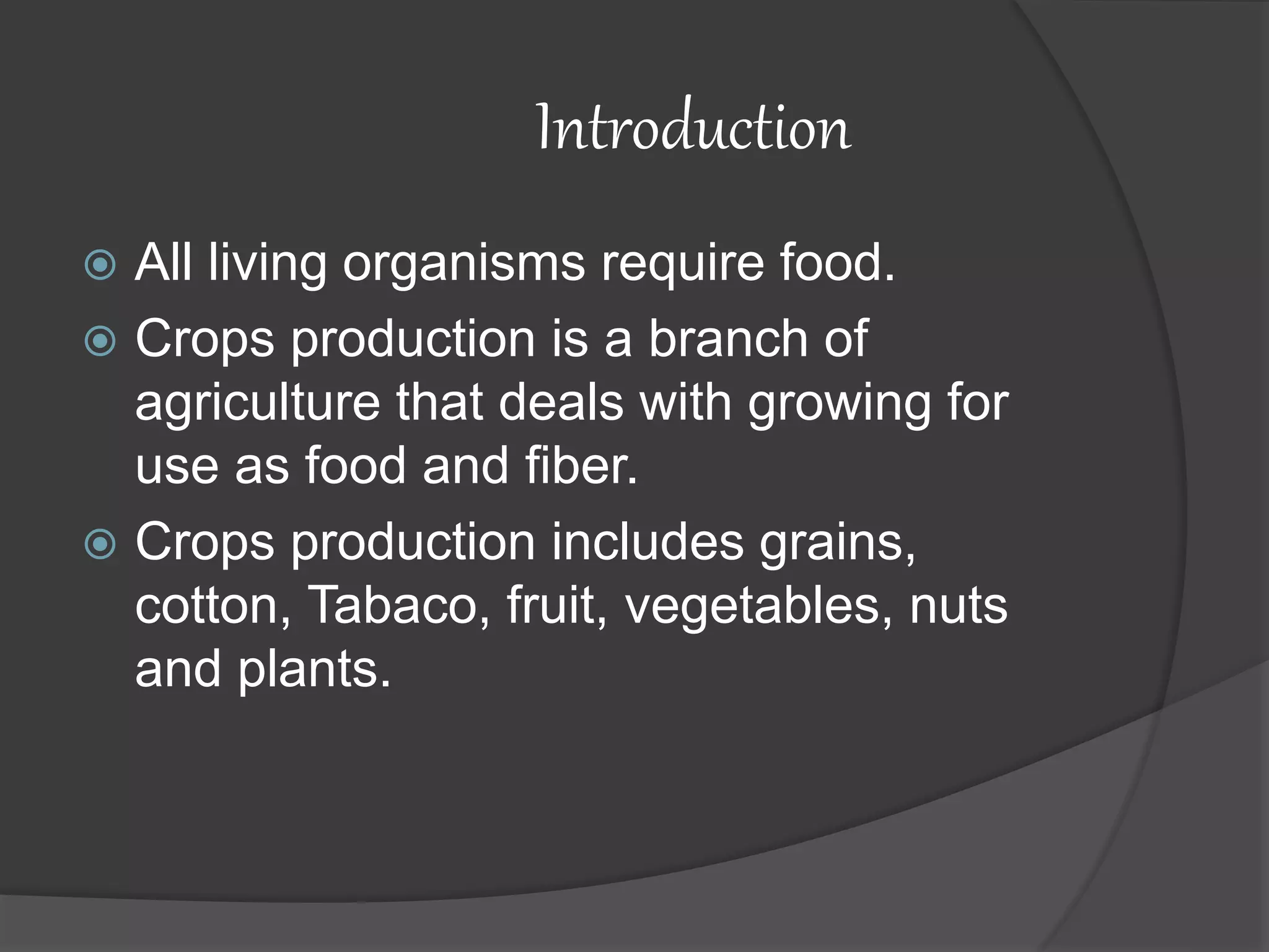 Crops production and management PPT