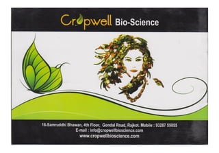 Cropwell Bioscience, Rajkot, Bio Product & Pesticide