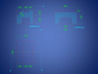 Z'
Z
A'A
CORTE AA'
CORTE ZZ'
800
75
500
500
350
300200
125200250
R
175
700
300
250 200 125
 