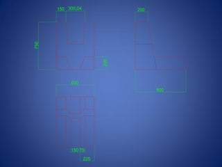 150 300,04
800
200
600
225
75150
200
750
 