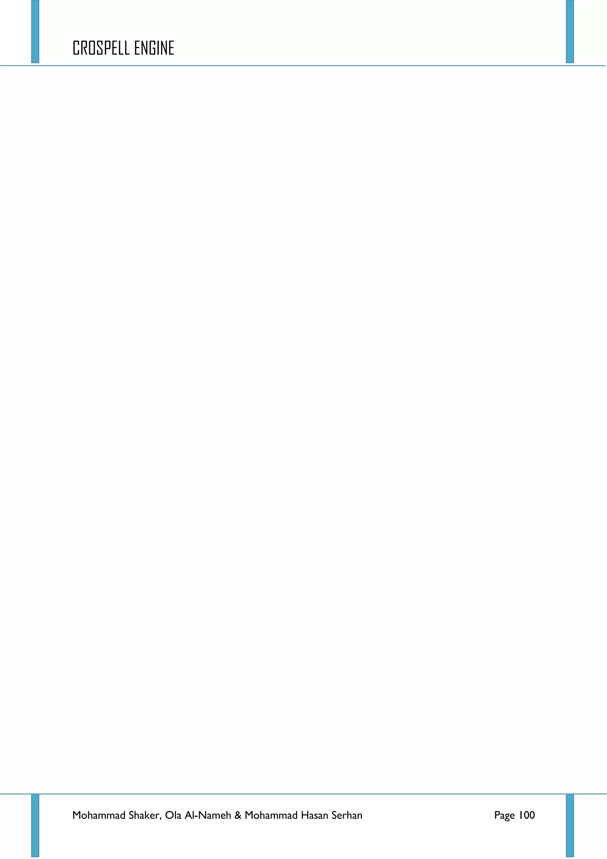 CROSPELL ENGINE
Mohammad Shaker, Ola Al-Nameh & Mohammad Hasan Serhan Page 100
 