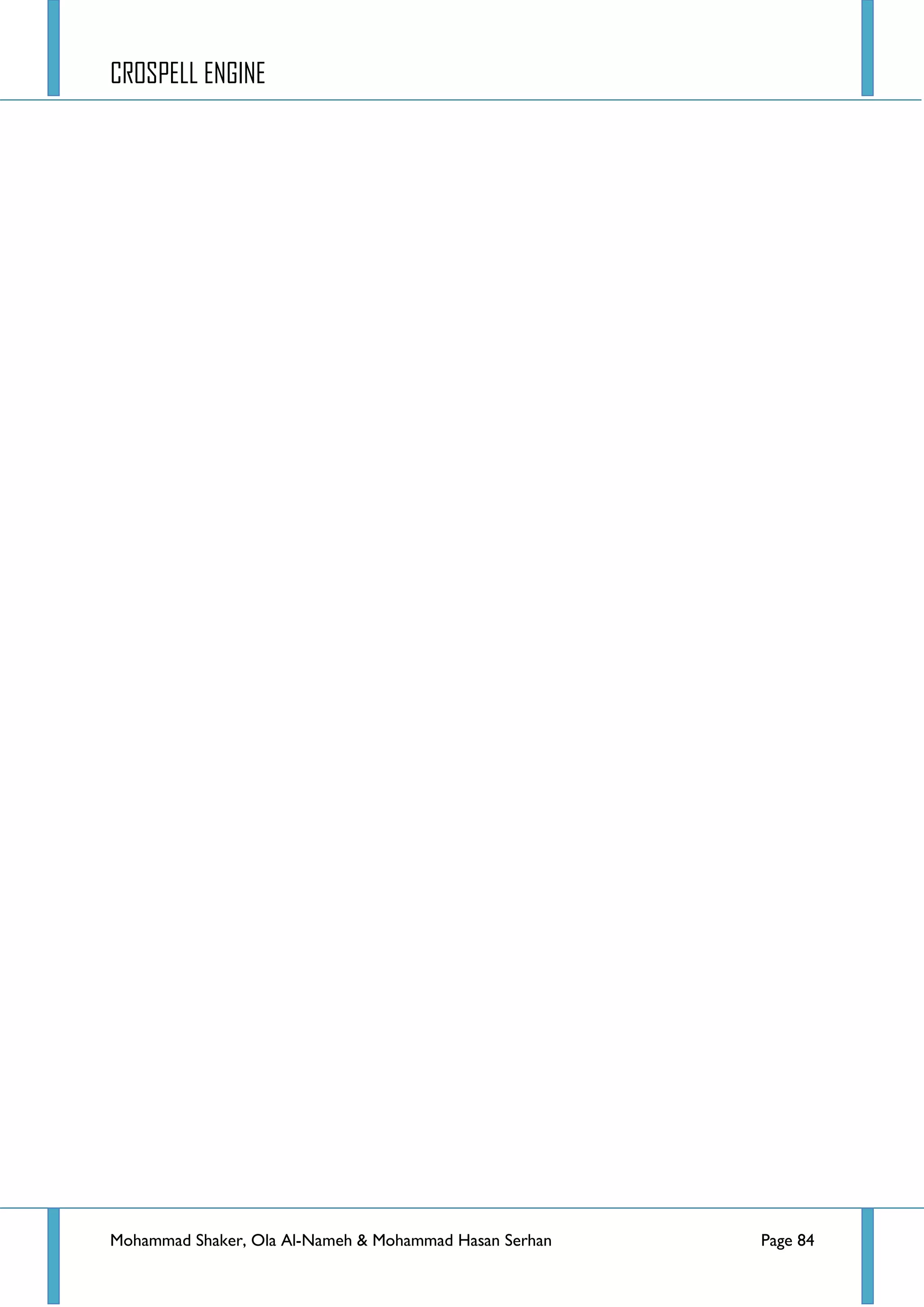 CROSPELL ENGINE
Mohammad Shaker, Ola Al-Nameh & Mohammad Hasan Serhan Page 84
 