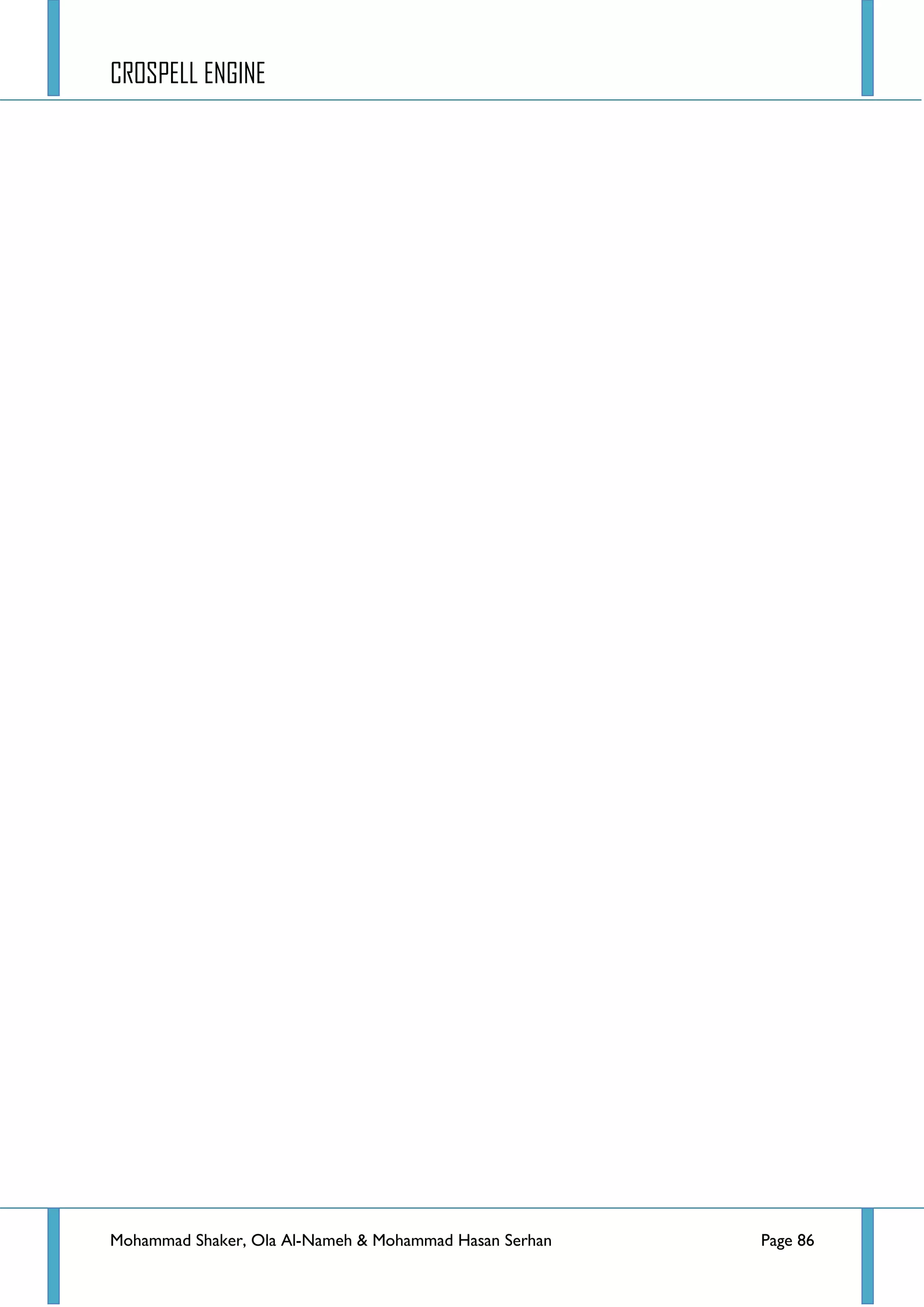 CROSPELL ENGINE
Mohammad Shaker, Ola Al-Nameh & Mohammad Hasan Serhan Page 86
 