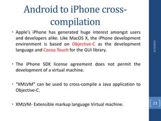 Cross compiling android applications | PPTX