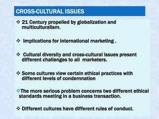 Cross cultural issues in business ethics by yasin aseer | PPTX