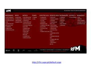 http://rfm.sapo.pt/default.aspx
 