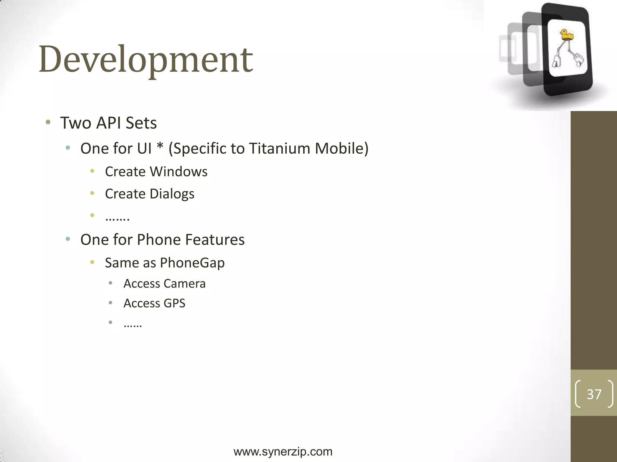 Many PlatformsWhen Not ToHigh Performance Apps