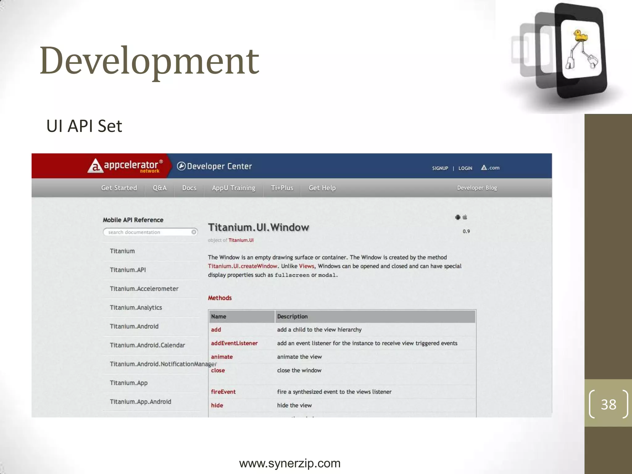 Heavy on OS and Device Features